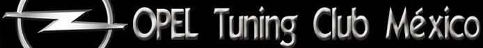 Foro Oficial del Opel Tuning Club Mexico