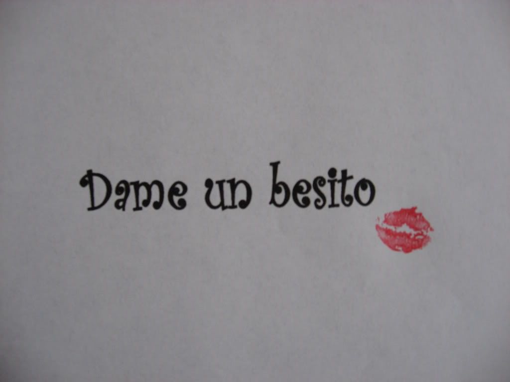 Dame un besito  (with kiss imprint)