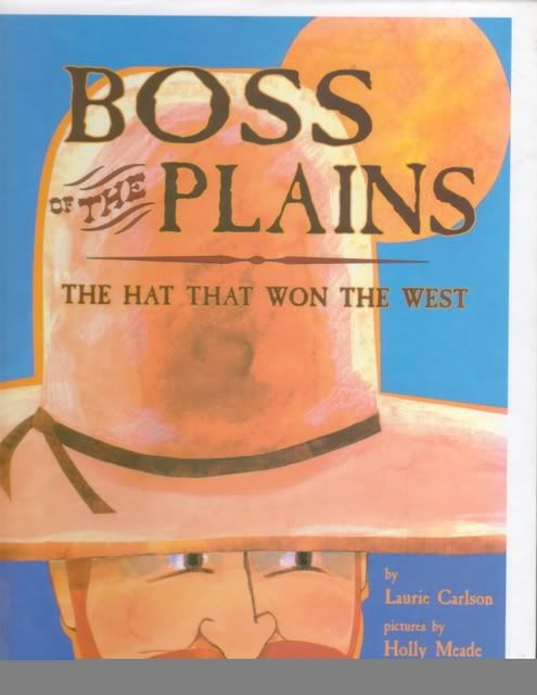 Book: Boss of the Plains-The Hat That 