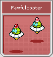 [Image: Fawfulcopter.png]