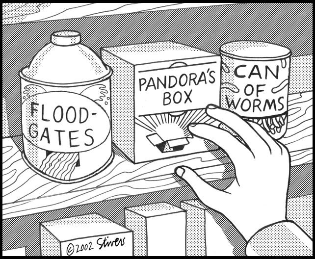 FloodgatesPandorasboxCanofworms.jpg