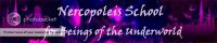 ~Nercopoleis School for beings of the underworld~ banner